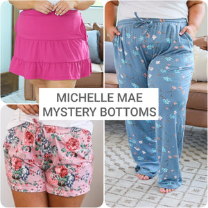 Michelle Mae Mystery - Bottoms FINAL SALE