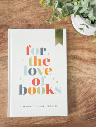 For The Love of Books Reading Journal - Kids